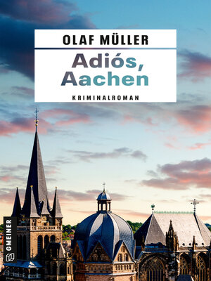 cover image of Adiós, Aachen